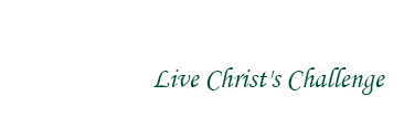 Living Loving and Learning in Christ